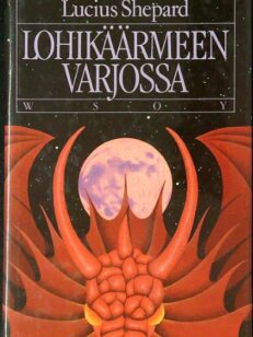 Lohikäärmeen varjossa