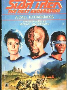 A Call to Darkness - Star Trek The Next Generation 9