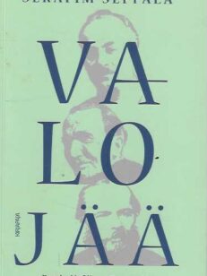 Valo jää Dostojevski, Gibran, Kazantzakis ja Jumalan mysteeri