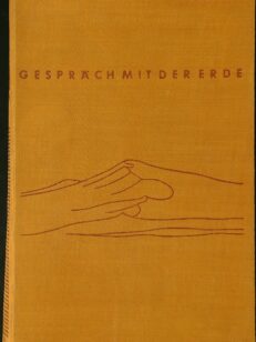 Gespräch mit der Erde: Geologische Welt- und Lebensfahrt