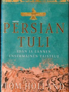 Persian tuli – Idän ja lännen ensimmäinen taistelu