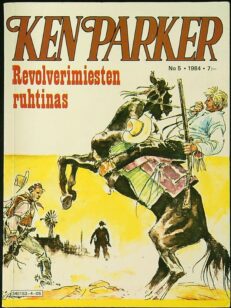 Ken Parker 1984/05 – Revolverimiesten ruhtinas