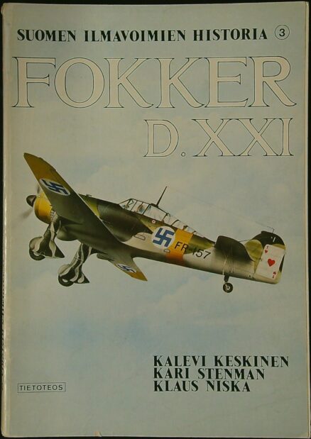 Suomen ilmavoimien historia 3: Fokker D.XX1