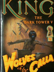 Wolves of the Calla - The Dark Tower 5