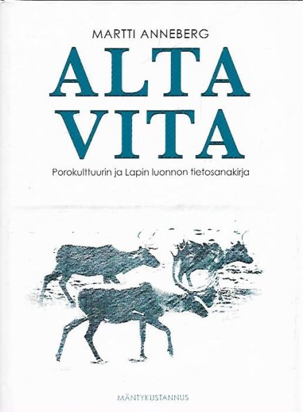 Alta Vita – Porokulttuurin ja Lapin luonnon tietosanakirja