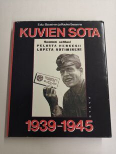 Kuvien sota 1939-1945 - propagandalehtiset talvi- ja jatkosodassa