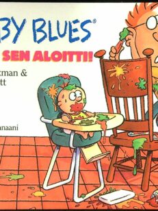 Baby Blues: Suvi sen aloitti!