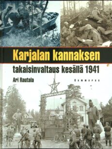 Karjalan kannaksen takaisinvaltaus kesällä 1941