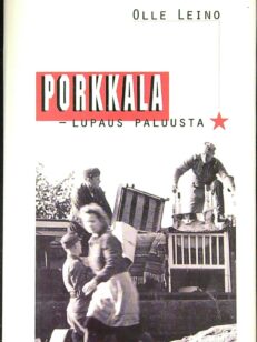 Porkkala – lupaus paluusta