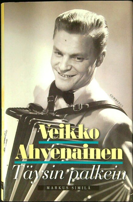 Veikko Ahvenainen - Täysin palkein