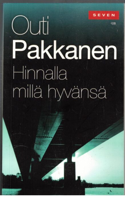 Hinnalla millä hyvänsä