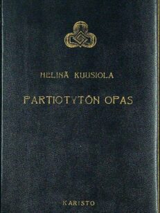 Partiotytön opas