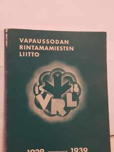 Vapaussodan Rintamamiesten Liitto 1929-1939