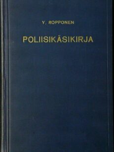 Poliisikäsikirja osa 1