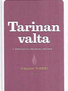 Tarinan valta - Kertomus luolamiehen paluusta