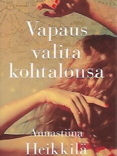 Vapaus valita kohtalonsa