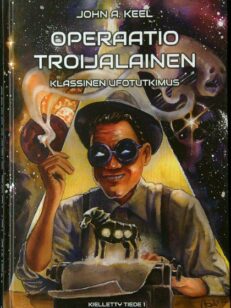 Operaatio troijalainen - klassinen ufotutkimus